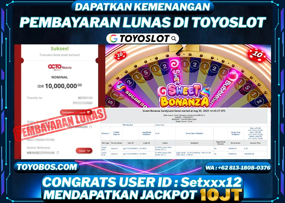 TOYOSLOT - BUKTI KEMENANGAN Sweet Bonanza Candyland Rp10,000,000,- LUNAS